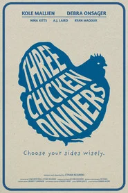 Three Chicken Dinners
