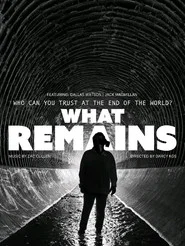 What Remains