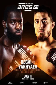 ARES 23 Studio: Begai vs. Yakhyaev