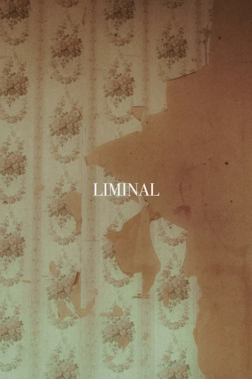 LIMINAL