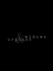 Widows & Orphans