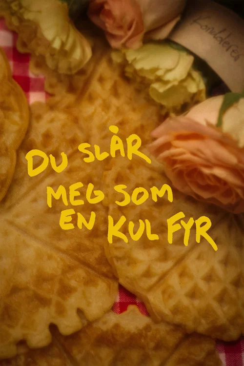 Du slår meg som en kul fyr