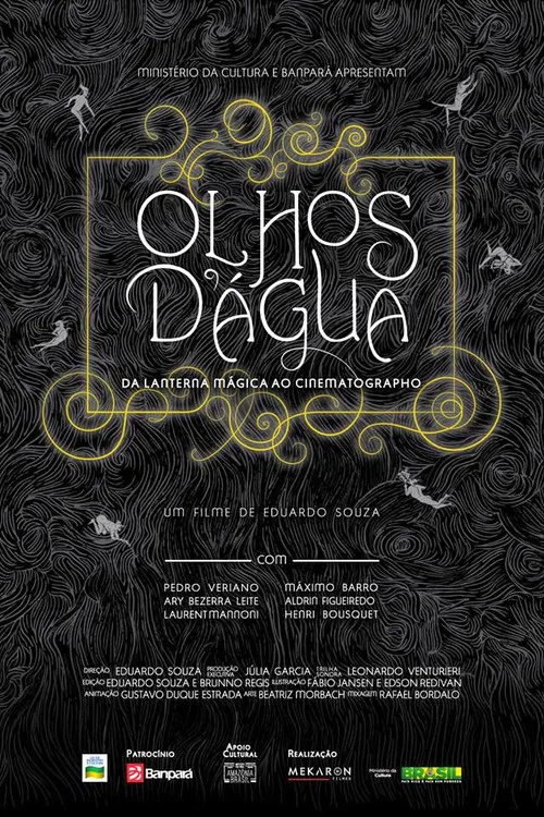 Olhos d'Água - Da Lanterna Mágica ao Cinematographo