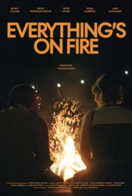 Everything's on Fire
