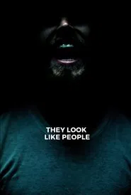 They Look Like People