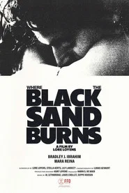 Where the Black Sand Burns