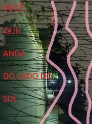 Você que Anda do Lado do Sol