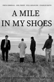 A Mile in My Shoes