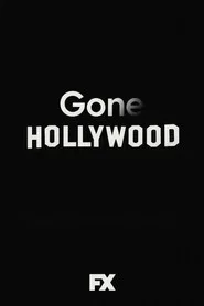Gone Hollywood