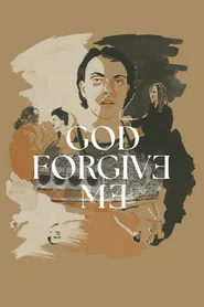 God Forgive Me