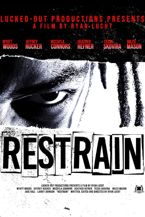 Restrain