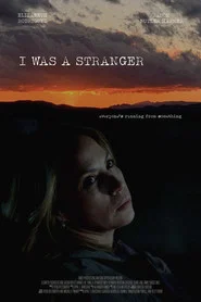 I Was a Stranger
