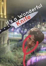 It's a Wonderful Knife