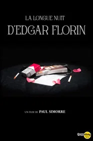 The Long Night of Edgar Florin