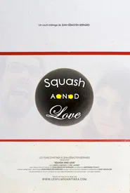 Squash and Love
