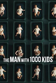 The Man with 1000 Kids