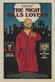 The Night Kills Lovers