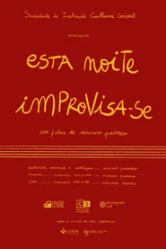 esta noite improvisa-se