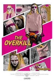 The Overkill
