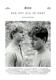 Zeg het als je gaat