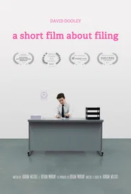 A Short Film About Filing