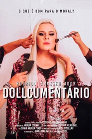 O DOLLCUMENTÁRIO