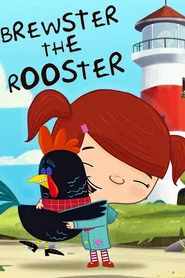 Brewster the Rooster