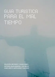 Guía turistica para el mal tiempo