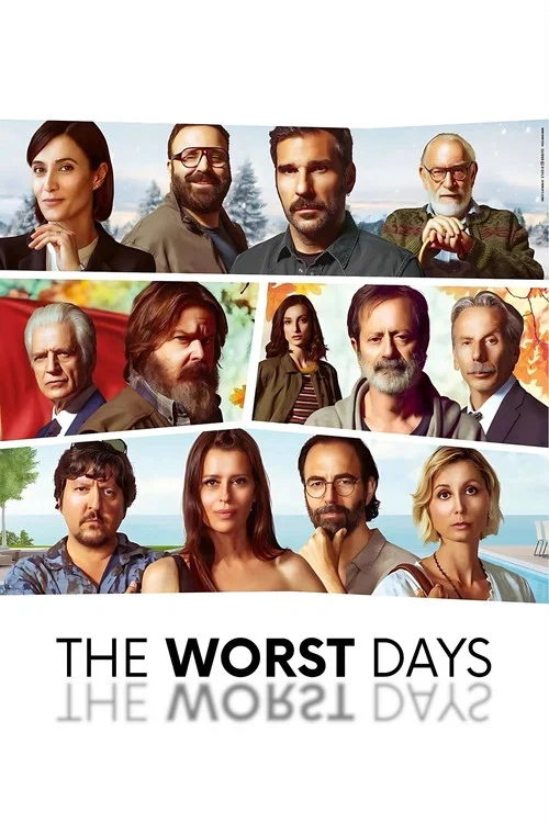 The Worst Days
