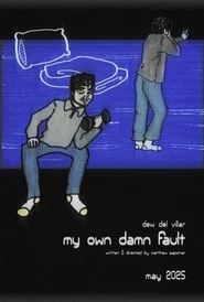 My Own Damn Fault