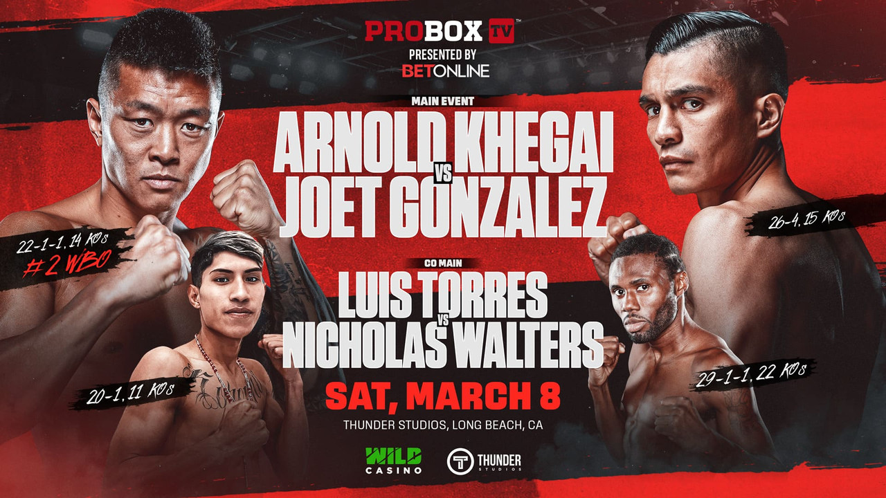 Arnold Khegai vs. Joet Gonzalez