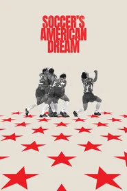 Soccer's American Dream