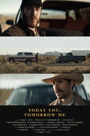 Today You, Tomorrow Me