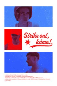 Strike Out, Dude!