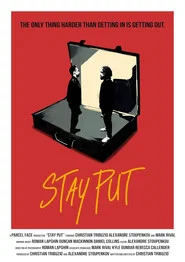 Stay Put