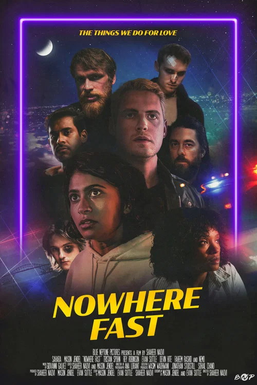 Nowhere Fast