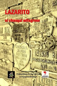 Lazarito Blanco: el chasqui milagroso