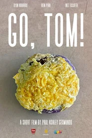 GO, TOM!