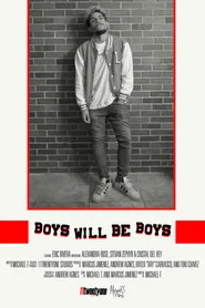 BOYS WILL BE BOYS