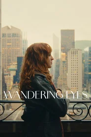 Wandering Eyes