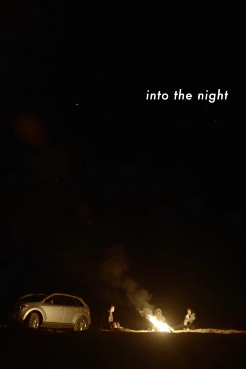 Into the Night