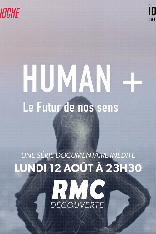 Human + The Future of Our Senses