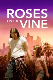 Roses on the Vine